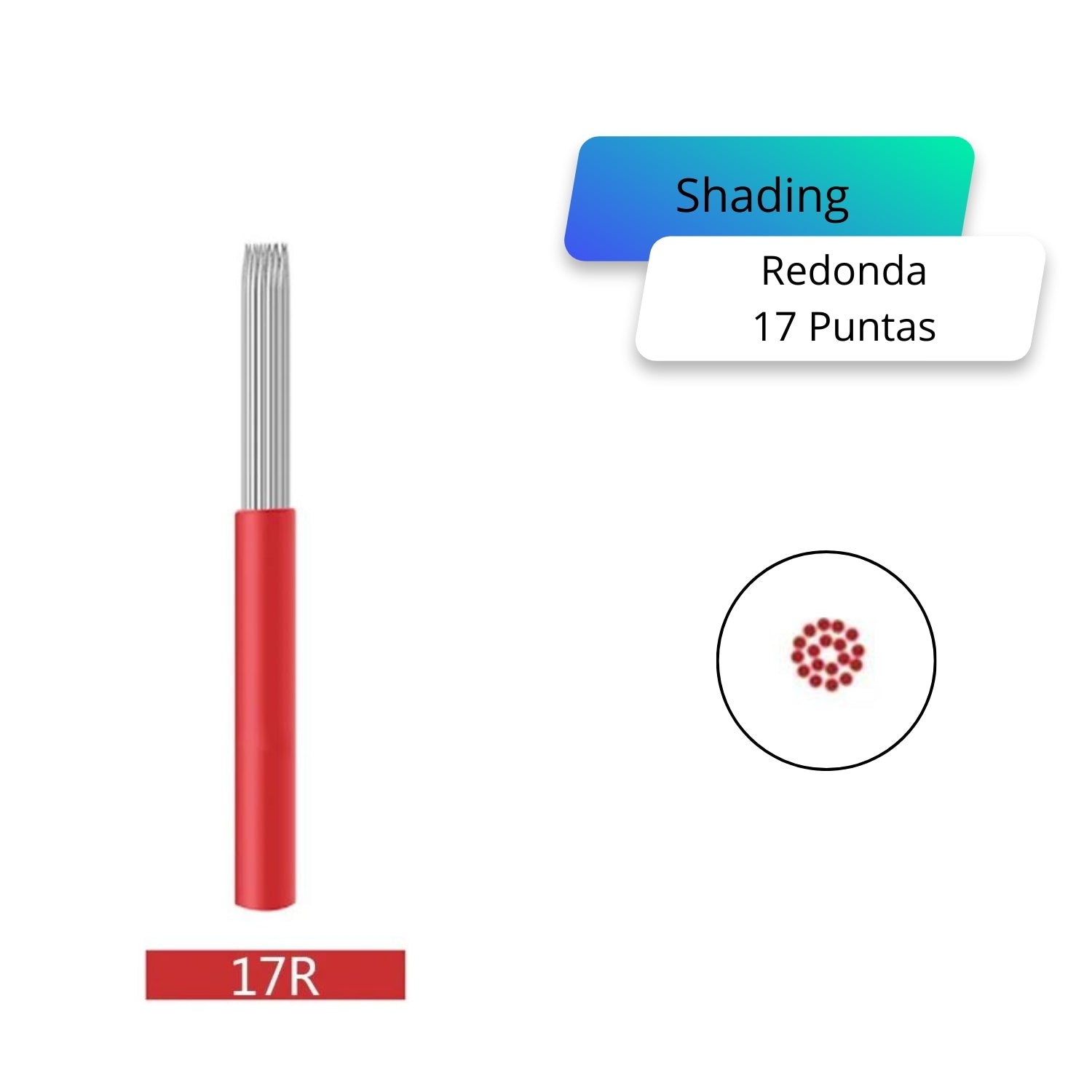 AGUJA SHADING REDONDA MICROBLADING CIRCULARIEF - CLINIC LABORATORIOS